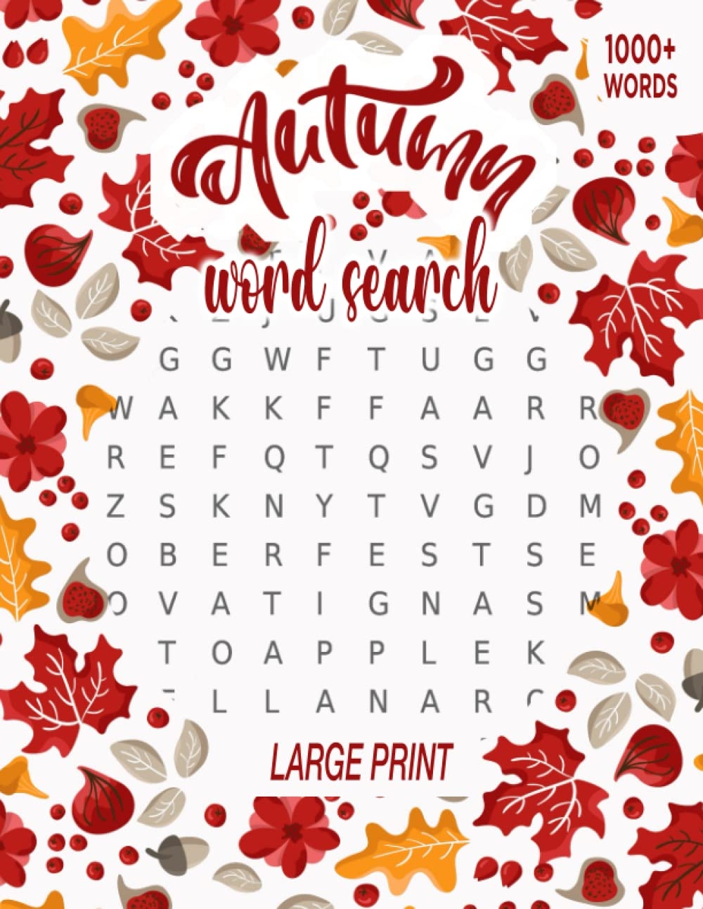 Autumn Word Search Large Print Autumn Word Search Large Print 1000 Word Search Puzzle Book For Adults U0026 Seniors Fall Gifts Pocca 9798354487325 Amazon Books