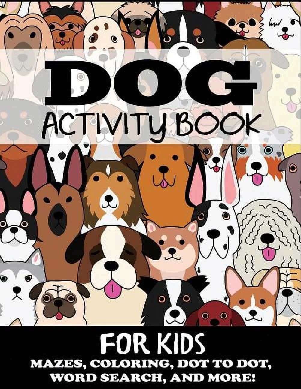 Kids Activity Books Dog Activity Book For Kids Paperback Walmart