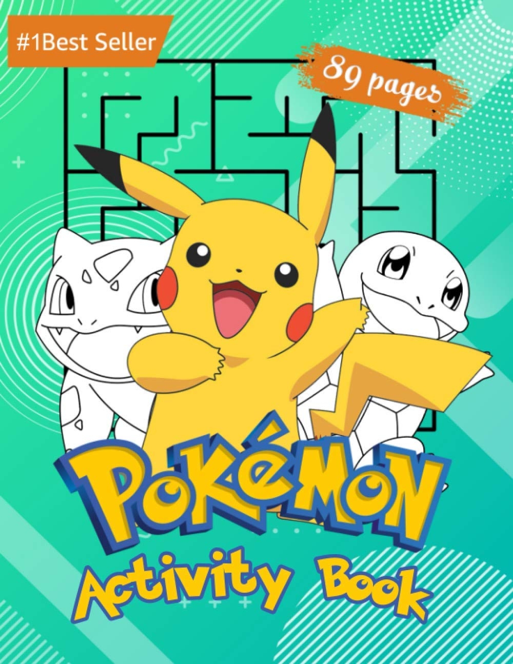 Pokemon Activity Book For Kids Amazing Educational Jumbo Workbook For All Little Pokemon Go Fans Puzzles Coloring Pages Mazes Sudoku Word Search And Levels Children All Ages Great Gift By Tom