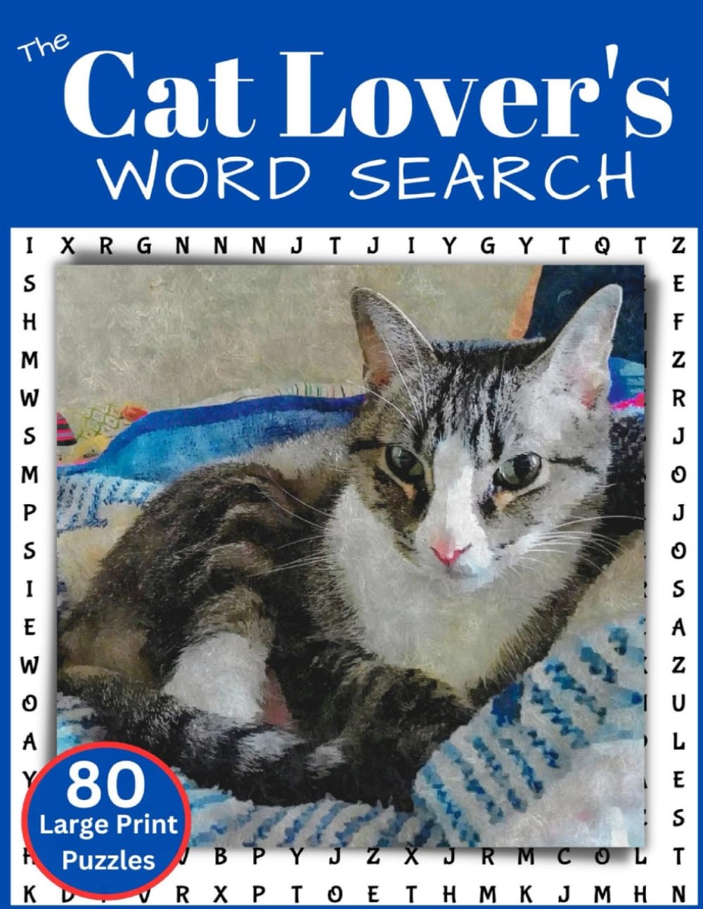 The Cat Lover s Word Search 80 Feline Themed Large Print Puzzles For Seniors Adults Teens And Kids Katz Thom 9798861451888 Amazon Books